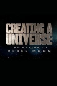 Creating a Universe – The Making of Rebel Moon